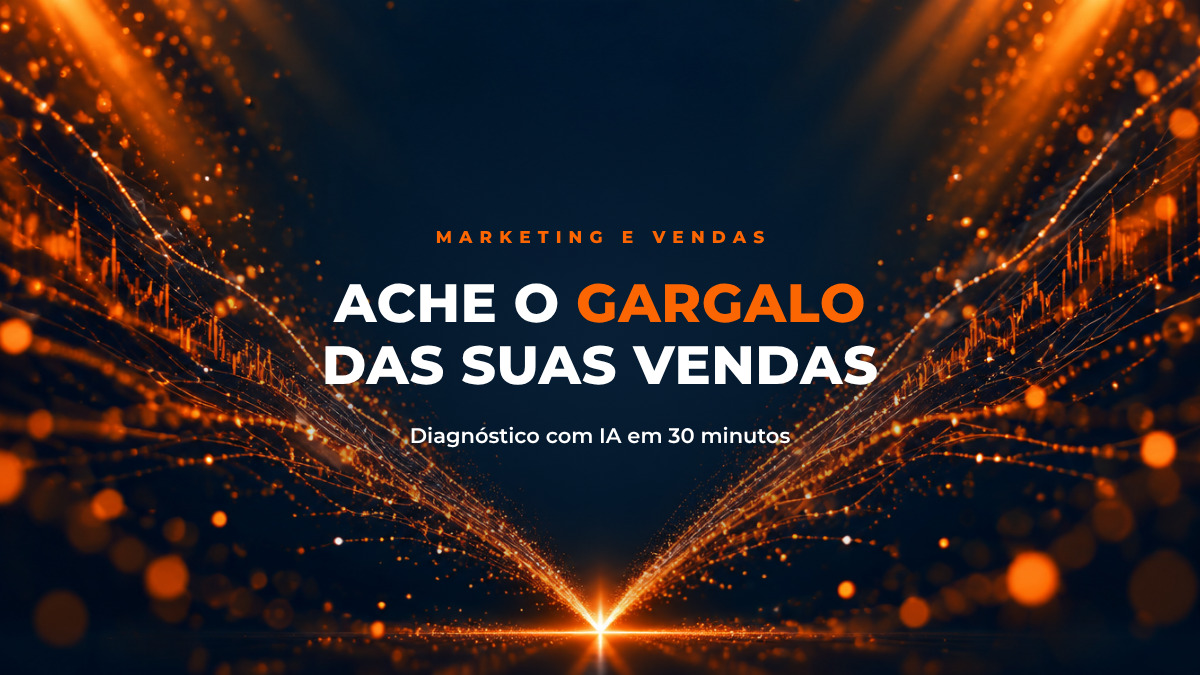 Imagem de capa do artigo: Diagnóstico de vendas com IA: ache seu gargalo em 30 minutos